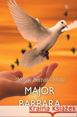 Major Barbara George Bernard Shaw 9781787247956 Sovereign - książka