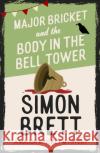 Major Bricket and the Corpse in the Cask Simon Brett 9781408721339 Little, Brown Book Group