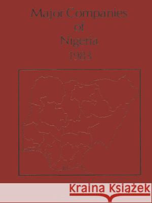 Major Companies of Nigeria 1983 Lawn 9789400966482 Springer - książka