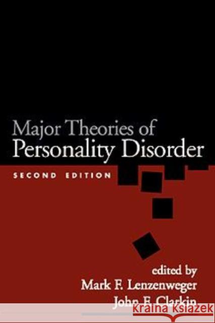 Major Theories of Personality Disorder Lenzenweger, Mark F. 9781593851088 Guilford Publications - książka
