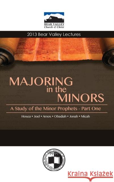 Majoring in the Minors Neal Pollard 9781620809624 Hopkins Publishing - książka