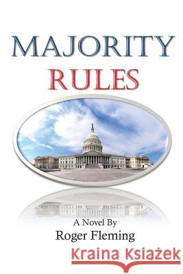 Majority Rules Roger Fleming 9781934956649 Elderberry Press (OR) - książka