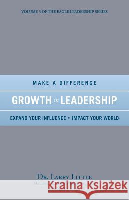 Make a Difference Growth in Leadership Dr Little                                Hambrick-Jackson                         Rupert 9781475997040 iUniverse.com - książka