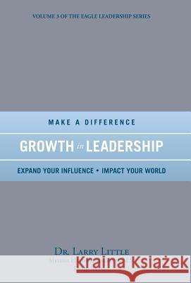 Make a Difference Growth in Leadership Dr Little                                Hambrick-Jackson                         Rupert 9781475997057 iUniverse.com - książka