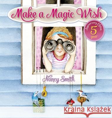 Make A Magic Wish Nancy D. Smith 9780990609087 Angelscapes - książka