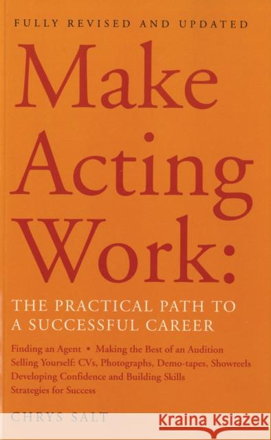 Make Acting Work Salt, Chrys 9780413761408 Methuen - książka