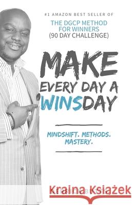 Make Every Day A Winsday Shaundale Rena Derrick Butts 9781702721202 Independently Published - książka