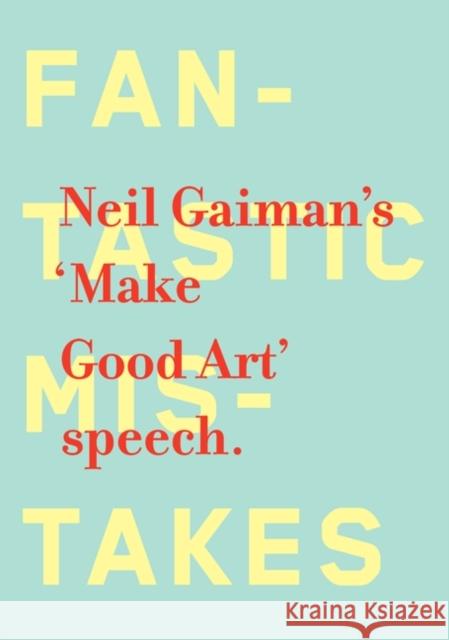 Make Good Art Neil Gaiman 9780062266767 William Morrow & Company - książka