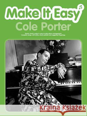 MAKE IT EASY COLE PORTER Cole Porter 9780571525935 FABER MUSIC LTD - książka