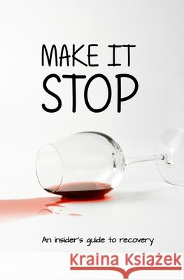Make it Stop David Horry 9780473624903 Aob Books - książka