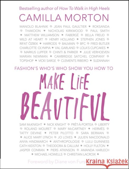 Make Life Beautiful Camilla Morton 9780091959081 HUTCHINSON BOOKS - książka