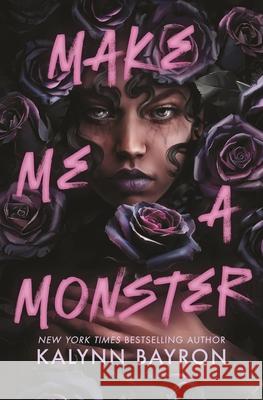 Make Me a Monster Kalynn Bayron 9781547615865 Bloomsbury YA - książka