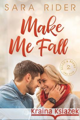 Make Me Fall Sara Rider 9781775322511 Not Avail - książka