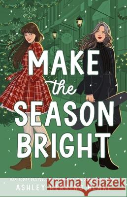 Make the Season Bright Ashley Herring Blake 9780349435725 Little, Brown Book Group - książka