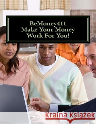 (Make Your Money Work For You!) Bobby Glover 9781469922393 Createspace Independent Publishing Platform - książka