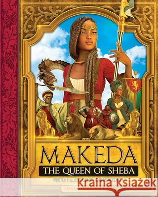 Makeda: The Queen of Sheba Marlon McKenney Marlon McKenney Jesse Byrd 9781736466605 Conscious Culture Publishing - książka