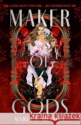 Maker of Gods Maria Z. Medina 9781250888266 Wednesday Books - książka