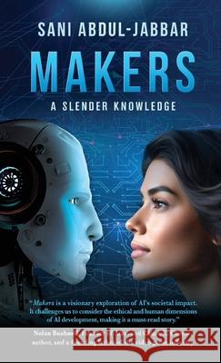 Makers: A Slender Knowledge Sani Abdul-Jabbar 9798885810180 Mark Victor Hansen Library - książka