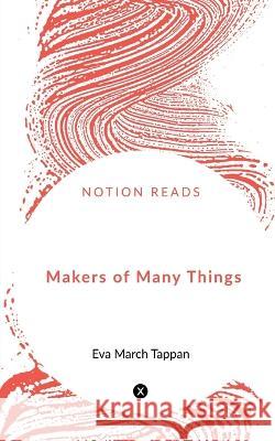 Makers of Many Things Eva March 9781648923203 Notion Press - książka