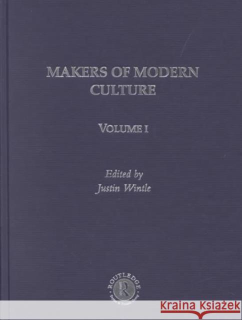 Makers of Modern Culture Justin Wintle 9780415265836 Routledge - książka