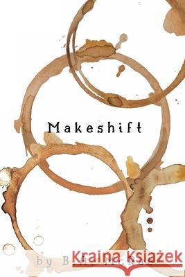Makeshift B. A. McRae 9780578895116 Briah Krueger - książka