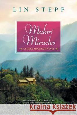 Makin' Miracles Lin Stepp 9781617732782 Kensington Publishing Corporation - książka