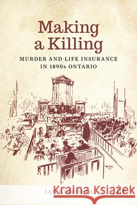 Making a Killing Ian Radforth 9781049808987 University of Toronto Press - książka