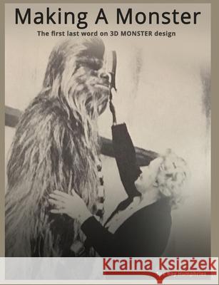 Making a Monster: The first last word on 3D MONSTER design Sue Humphries Twinkle Marie Manning 9781946088086 Matrika Press - książka