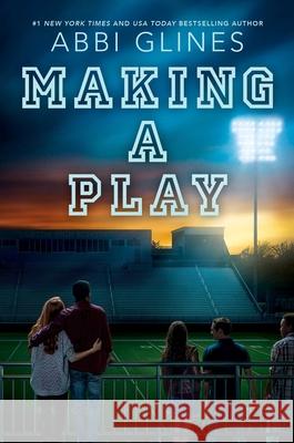 Making a Play Abbi Glines 9781534403925 Simon Pulse - książka