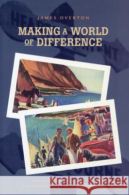 Making a World of Difference: Essays on Tourism, Culture, and Development in Newfoundland James Overton 9780919666733 ISER Books - książka