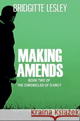 Making Amends Lesley, Bridgitte 9798235472204 Bridgitte Lesley - książka