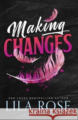 Making Changes Lila Rose 9780645460049 Lila Rose - książka