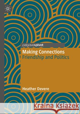 Making Connections Devere, Heather 9789819762569 Springer Nature Singapore - książka