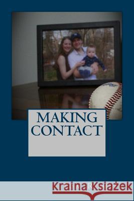 Making Contact Tom Romita 9780999592823 Tom Romita - książka