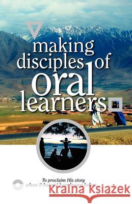 Making Disciples of Oral Learners Avery Willis, Steve Evans 9781599190181 Elim Publishing - książka