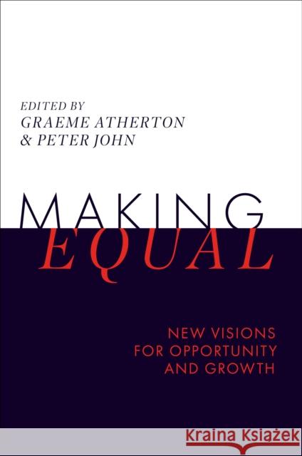 Making Equal: New Visions for Prosperity in the UK  9781836089193 Emerald Publishing Limited - książka