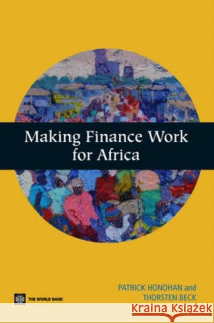 making finance work for africa  Honohan, Patrick 9780821369098 World Bank Publications - książka