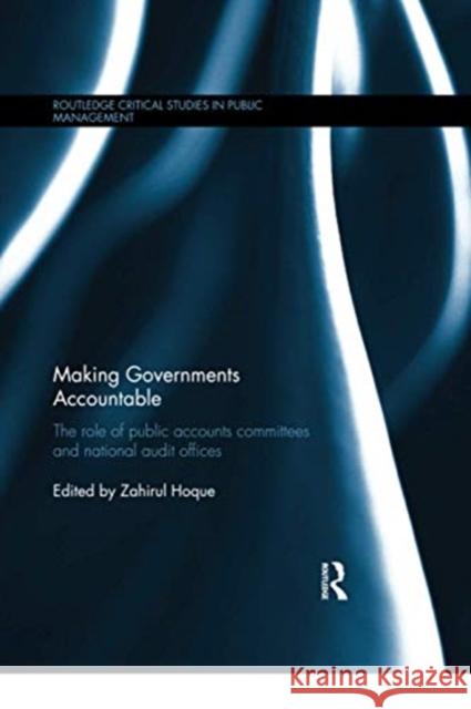 Making Governments Accountable  9780367738327 Taylor & Francis Ltd - książka