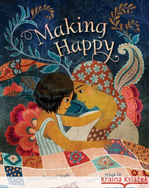 Making Happy Sheetal Sheth 9781646866236 Barefoot Books Ltd - książka