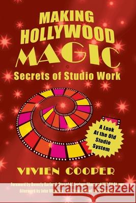 Making Hollywood Magic: Secrets of Studio Work Vivien Cooper Beverly Garland 9781629339160 BearManor Media - książka