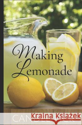 Making Lemonade: Parents Transforming Special Needs Candee Fick 9780615495811 Candee Fick - książka