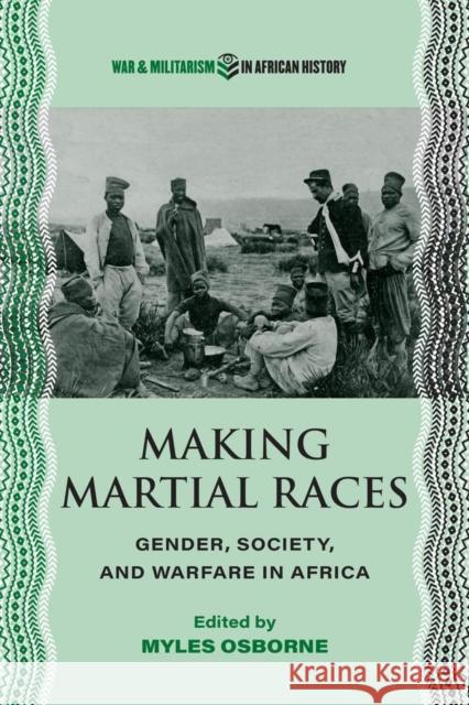 Making Martial Races  9780821426173 Ohio University Press - książka