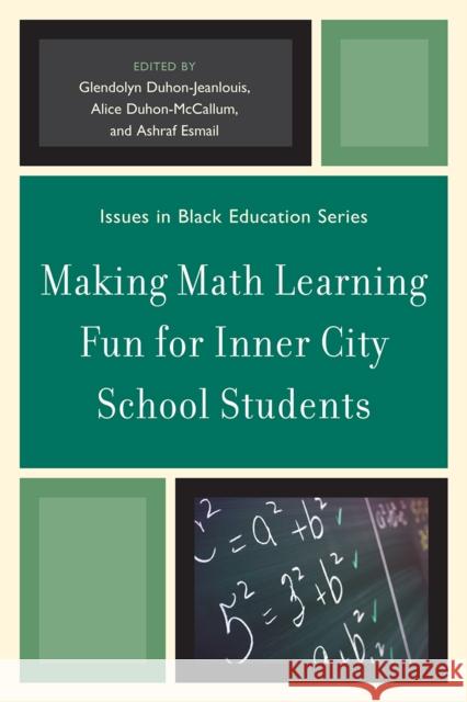 Making Math Learning Fun for Inner City School Students Glendolyn Duhon-Jeanlouis 9780761853176 University Press of America - książka