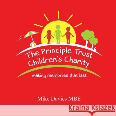 Making Memories That Last Mike Davies Mbe 9781913170776 Fisher King Publishing - książka
