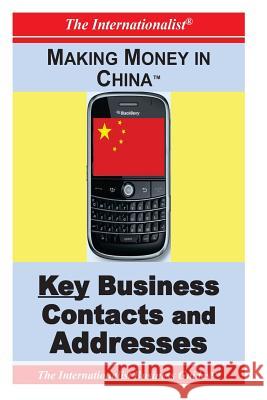 Making Money in China: Key Business Contacts and Addresses Patricia Selkirk Rod Seppelt David Selkirk 9781477613085 Cambridge University Press - książka