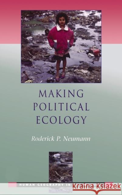 Making Political Ecology Rod Neumann 9781138140684 Routledge - książka