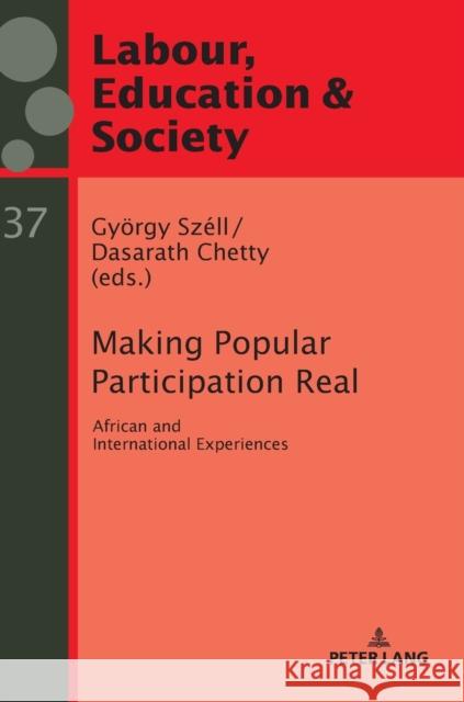 Making Popular Participation Real: African and International Experiences Széll, György 9783631772898 Peter Lang AG - książka