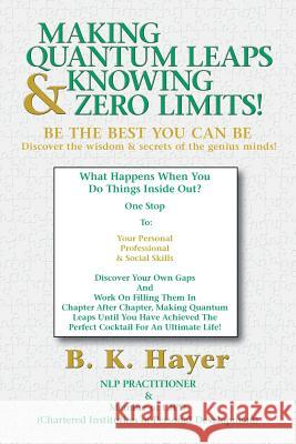 Making Quantum Leaps & Knowing Zero Limits! B. K. Hayer 9781477247099 Authorhouse - książka