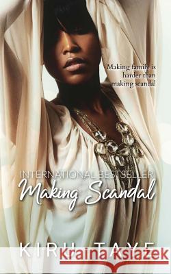 Making Scandal Kiru Taye   9781916475533 Love Africa Press - książka