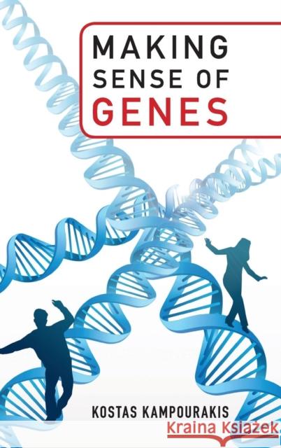 Making Sense of Genes Kostas Kampourakis   9781107128132 Cambridge University Press - książka